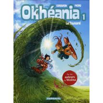 Okheania Tome 1 - Le Tsunami