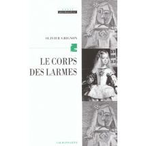 Le Corps Des Larmes