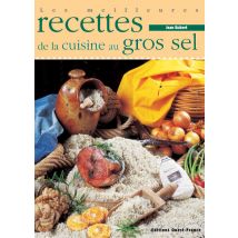 Les Meilleures Recettes De La Cuisine Au Gros Sel