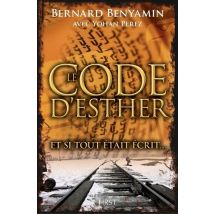 Le Code D'Esther - Et Si Tout Était Écrit...