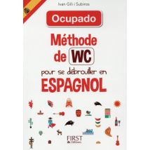 Méthode De Wc - Pour Se Débrouiller En Espagnol