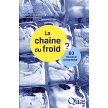 La Chaîne Du Froid ? 60 Clés Pour Comprendre