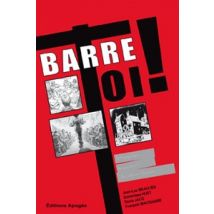 Barre-toi !