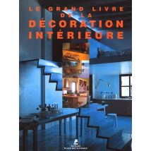 Grand Livre De La Décoration Intérieure