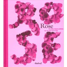 Rose - Les Plus Beaux Poemes Sur La Rose Et Le Rose