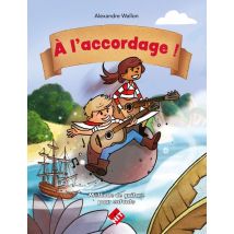 A L'Accordage ! Méthode De Guitare Pour Enfants - Billaudot