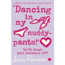 Dancing With My Nuddy-pants - Confessions Of Georgia Nicolson