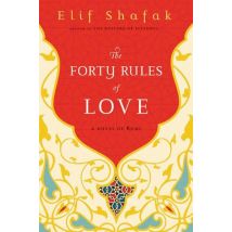 The Forty Rules Of Love