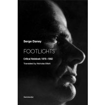 Footlights : Critical Notebook 1970-1982