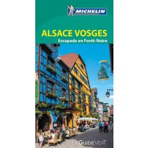 Le Guide Vert - Alsace Vosges - Escapade En Forêt-noire