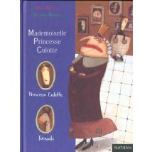 Mademoiselle Princesse Culotte