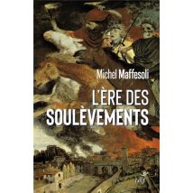 L'Ère Des Soulèvements
