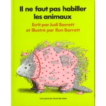 Il Ne Faut Pas Habiller Les Animaux