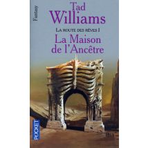 La Route Des Rêves T.1 - La Maison De L'Ancêtre