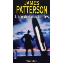 L'Été Des Machettes