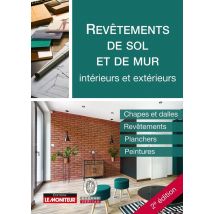 Revêtements De Sols Et De Murs - Chapes, Revêtements, Peintures (2e Édition)
