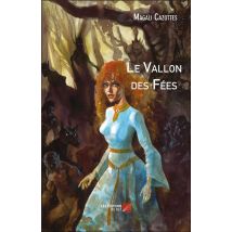 Le Vallon Des Fées