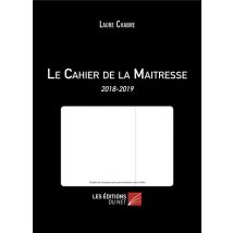 Le Cahier De La Maîtresse (édition 2018/2019)