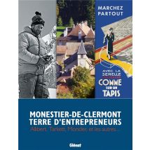 Monestier-de-clermont Terre D'Entrepreneurs - Allibert, Tarkett, Moncler Et Les Autres...