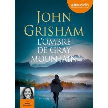 L'Ombre De Gray Mountain