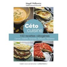 Céto Cuisine - 150 Recettes Cétogènes