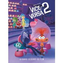 Vice-versa 2 : La Bande Dessinée Du Film Disney Pixar