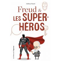 Freud Et Les Super-héros