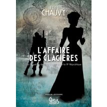 L'Affaire Des Glacieres