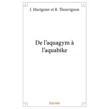 De L'Aquagym A L'Aquabike