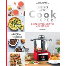 Cuisiner Avec Cook Expert - Des Recettes Créatives Au Quotidien