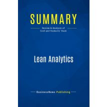 Summary: Lean Analytics : Review And Analysis Of Croll And Yoskovitz' Book