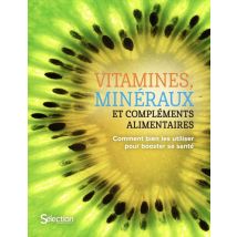 Vitamines, Minéraux Et Compléments Alimentaires