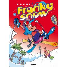 Franky Snow Tome 7 : Gang De Pro