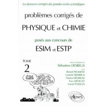 Physique Et Chimie Estp, Esim 1990-1994 - Tome 2
