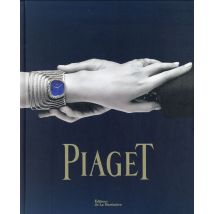 Piaget - Horlogerie Et Joaillerie Depuis 1874