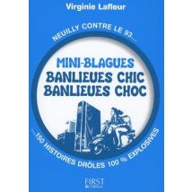 Mini-blagues - Banlieues Chic, Banlieues Choc