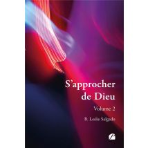 S'Approcher De Dieu Tome 2