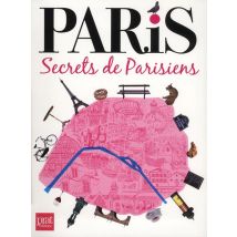 Paris, Secrets De Parisiens