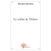Le Soldat De Thèbes