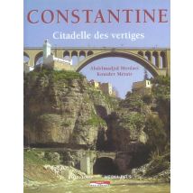 Constantine Citadelle Des Vertiges