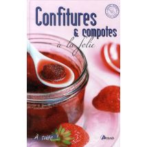 Confitures & Compotes À La Folie