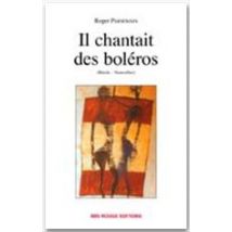 Il Chantait Des Boléros