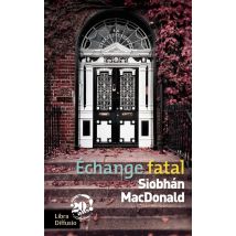 Échange Fatal