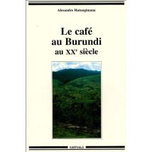 Le Café Au Burundi Au Xx Siècle