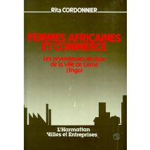 Femmes Africaines Et Commerce : Les Revendeuses De Tissu De La Ville De Lomé (togo)