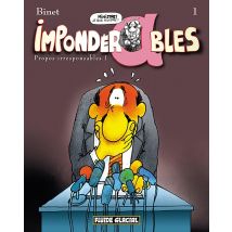 Impondérables - Tome 01 - Propos Irresponsables