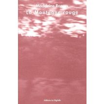 La Montagne Rouge