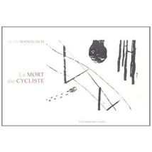 La Mort Du Cycliste
