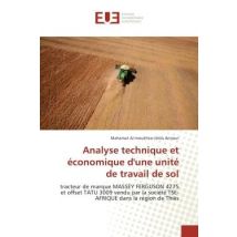 Analyse Technique Et Économique D'Une Unité De Travail De Sol