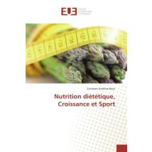 Nutrition Dietetique, Croissance Et Sport